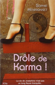 Couverture du roman Drôle de Karma par Sophie Henrionnet