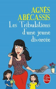 Les Tribulations d'une jeune divorcée Agnès Abecassis
